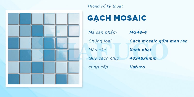 Thông số kỹ thuật Gạch mosaic gốm MG48-4