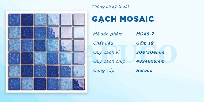 Thông số kỹ thuật Gạch mosaic gốm MG48-7