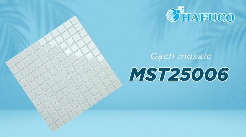 Gạch mosaic MST 25006