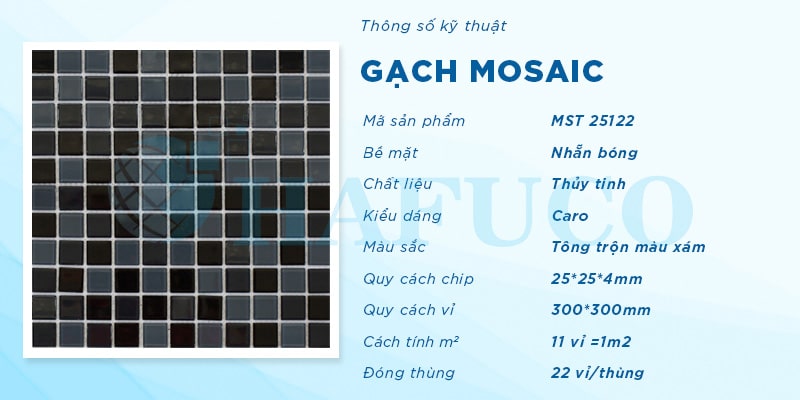Thông số kỹ thuật Gạch mosaic MST 25122