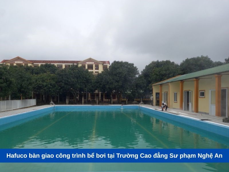 Hafuco bàn giao công trình bể bơi tại Trường Cao đẳng Sư phạm Nghệ An