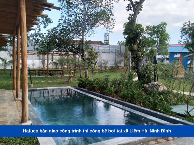 Hafuco bàn giao công trình thi công bể bơi tại xã Liêm Hà, Ninh Bình
