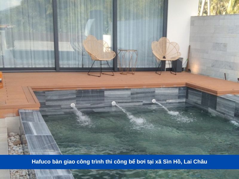 Hafuco bàn giao công trình thi công bể bơi tại xã Sìn Hồ, Lai Châu