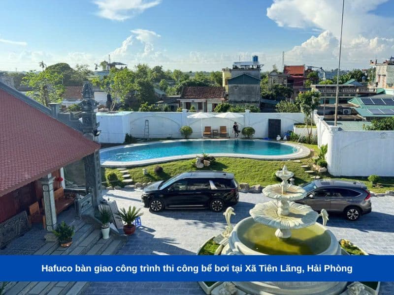 Hafuco bàn giao công trình thi công bể bơi tại Xã Tiên Lãng, Hải Phòng