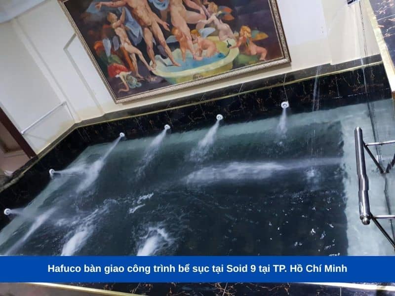 Hafuco bàn giao công trình bể sục tại Soid 9 tại TP. Hồ Chí MinhHafuco bàn giao công trình bể sục tại Soid 9 tại TP. Hồ Chí Minh