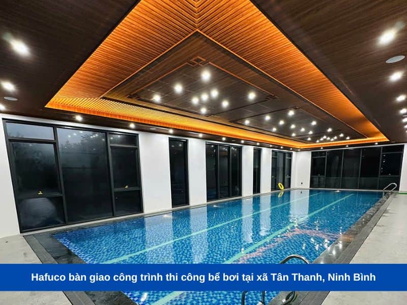 Hafuco bàn giao công trình thi công bể bơi tại xã Tân Thanh, Ninh Bình