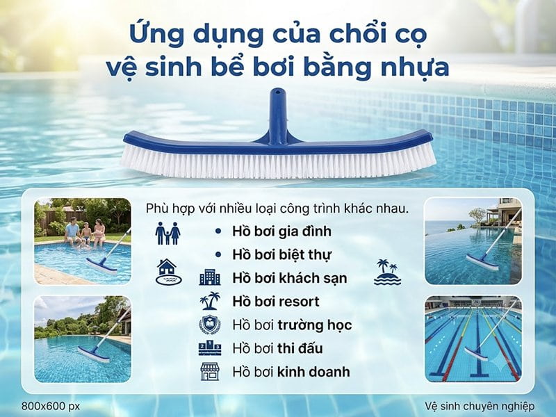 Ứng dụng của chổi cọ vệ sinh bể bơi bằng nhựa