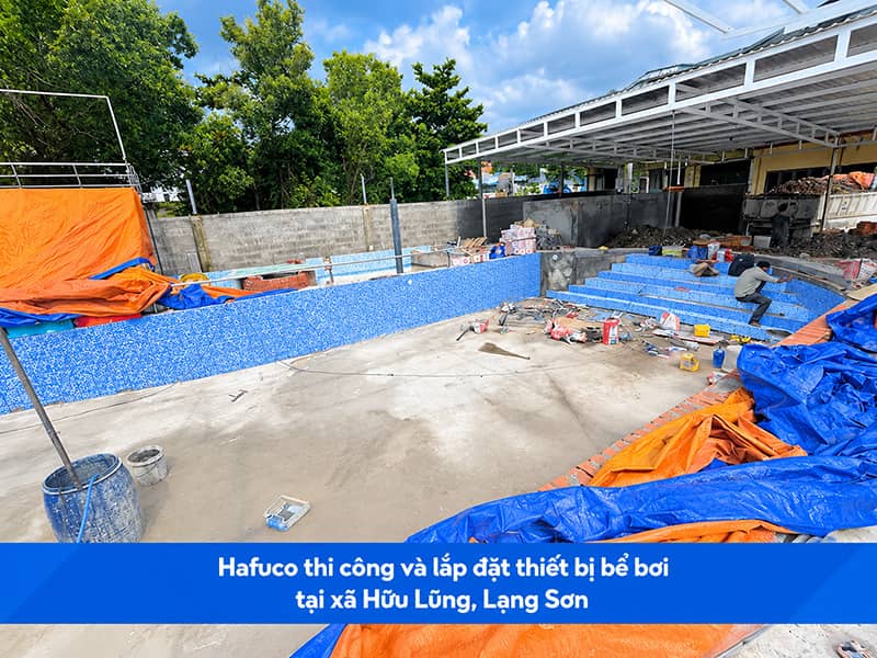 Hafuco thi công và lắp đặt thiết bị bể bơi tại xã Hữu Lũng, Lạng Sơn